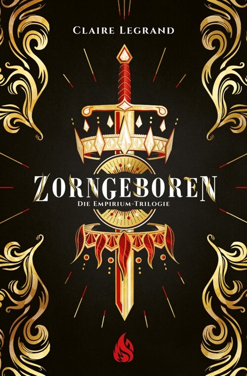 Zorngeboren - Die Empirium-Trilogie (Paperback)