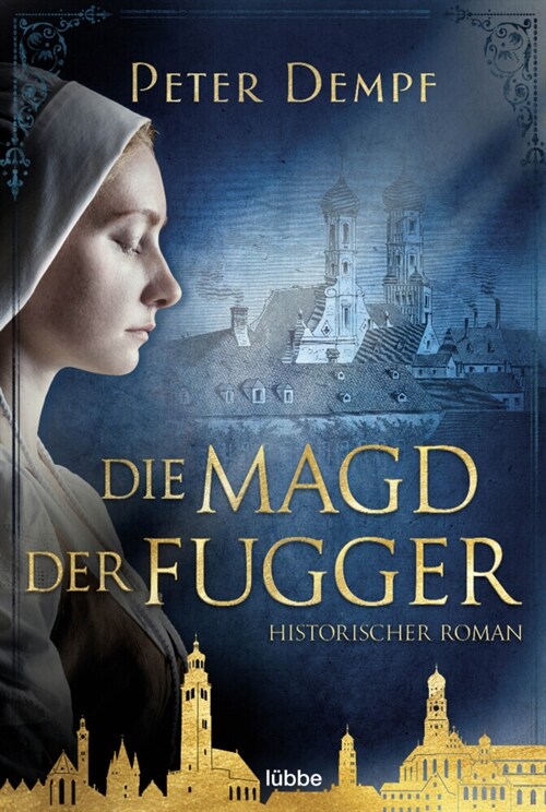 Die Magd der Fugger (Paperback)