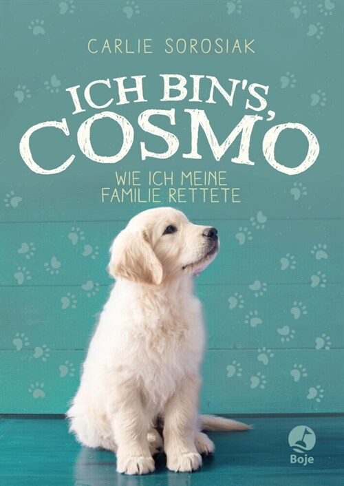 Ich bins, Cosmo (Hardcover)