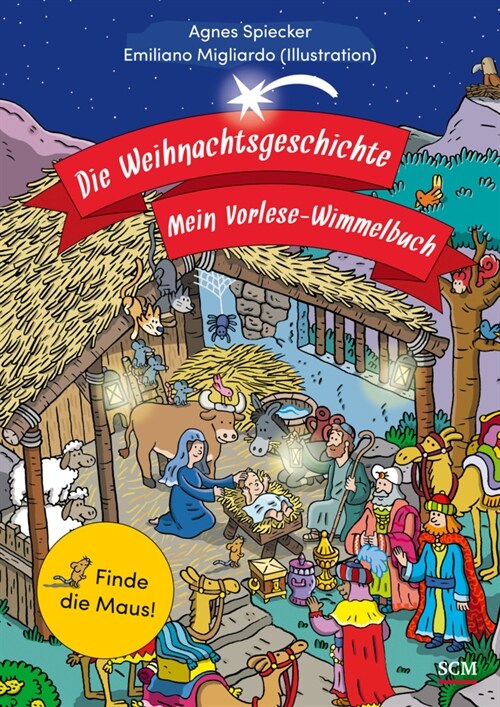 Die Weihnachtsgeschichte - Mein Vorlese-Wimmelbuch (Hardcover)