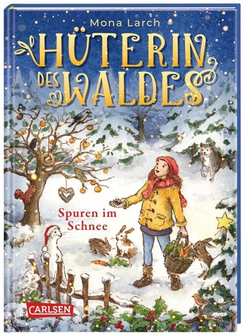 Huterin des Waldes 4: Spuren im Schnee (Hardcover)