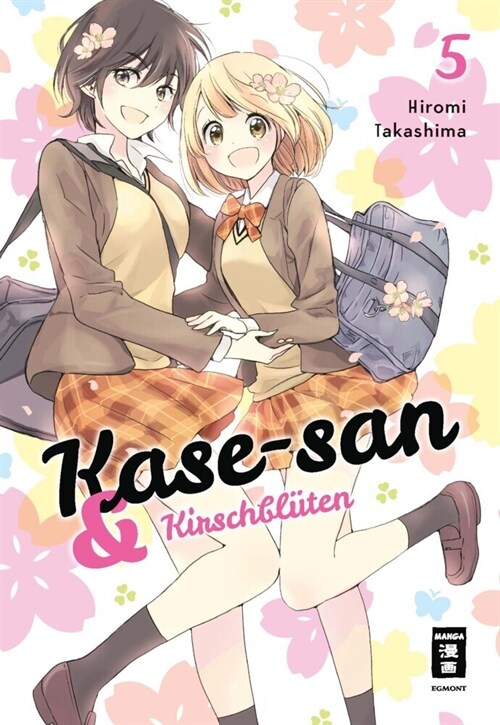 Kase-san und Kirschbluten. Bd.5 (Paperback)