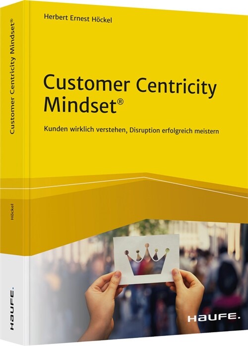 Customer Centricity Mindset (Paperback)