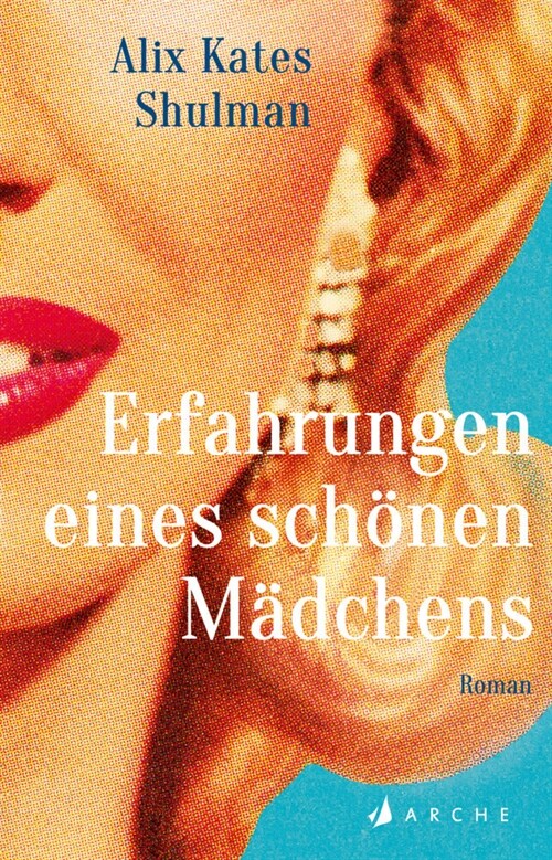 Erfahrungen eines schonen Madchens (Hardcover)