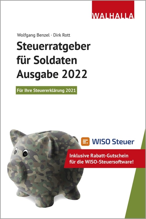 Steuerratgeber fur Soldaten - Ausgabe 2022 (Paperback)