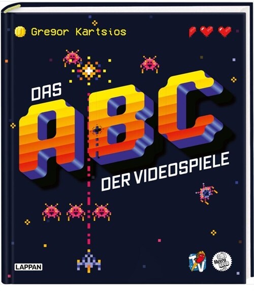 Das ABC der Videospiele (Hardcover)