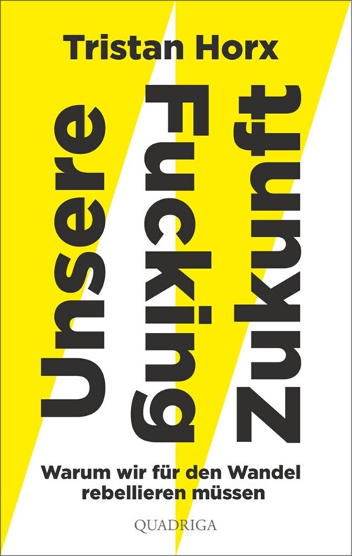 UNSERE FUCKING ZUKUNFT (Paperback)