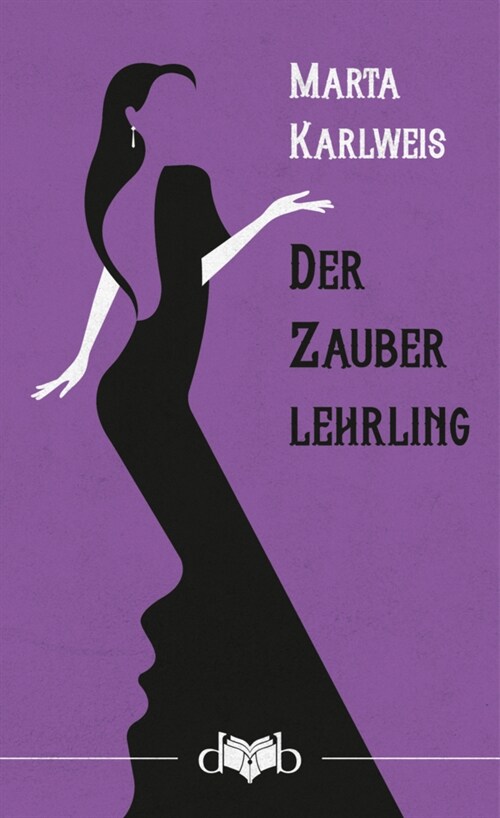 Der Zauberlehrling (Hardcover)