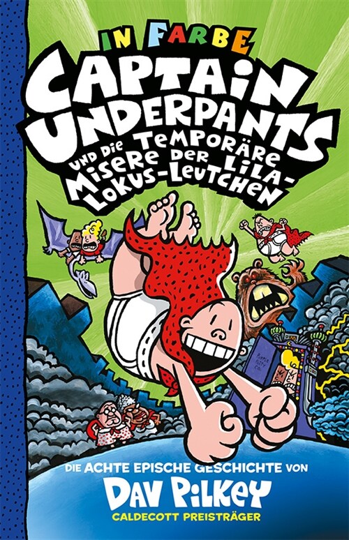 Captain Underpants und die temporare Misere der Lila-Lokus-Leutchen (Hardcover)