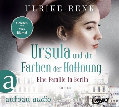 Ursula und die Farben der Hoffnung, 2 Audio-CD, MP3 (CD-Audio)
