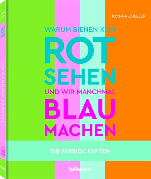 Warum Bienen kein Rot sehen ... (Hardcover)