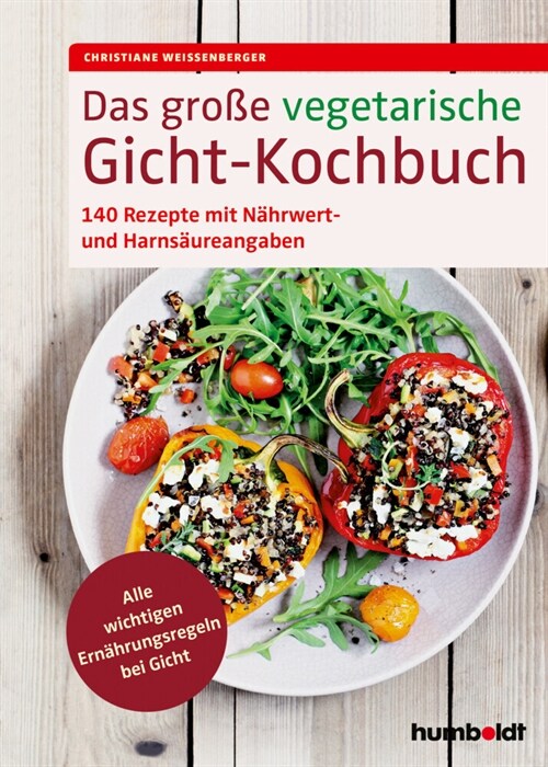 Das große vegetarische Gicht-Kochbuch (Hardcover)