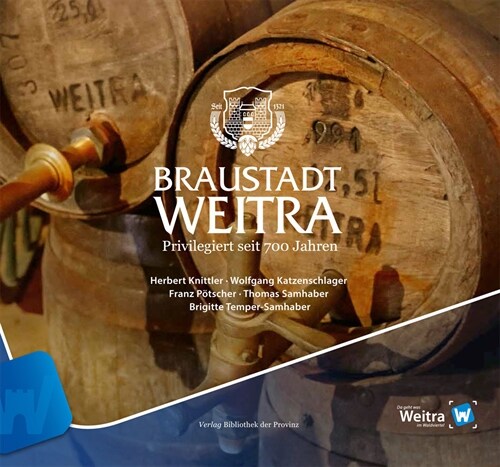 Braustadt Weitra (Hardcover)