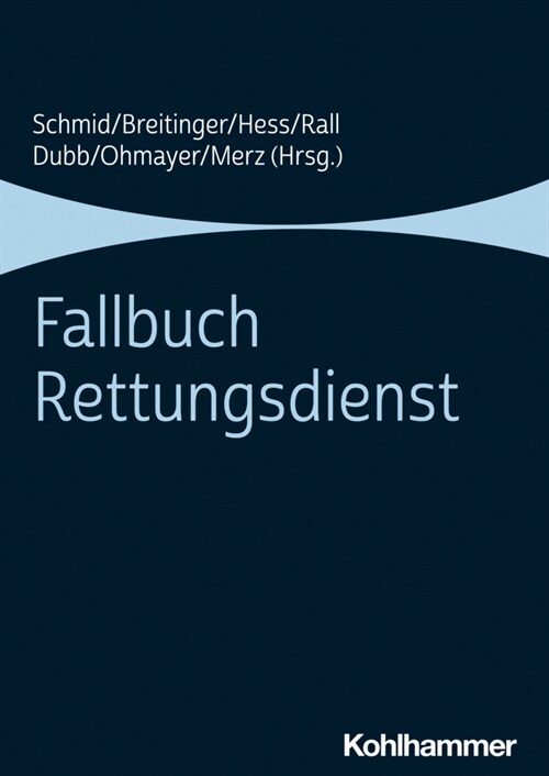 Fallbuch Rettungsdienst (Paperback)