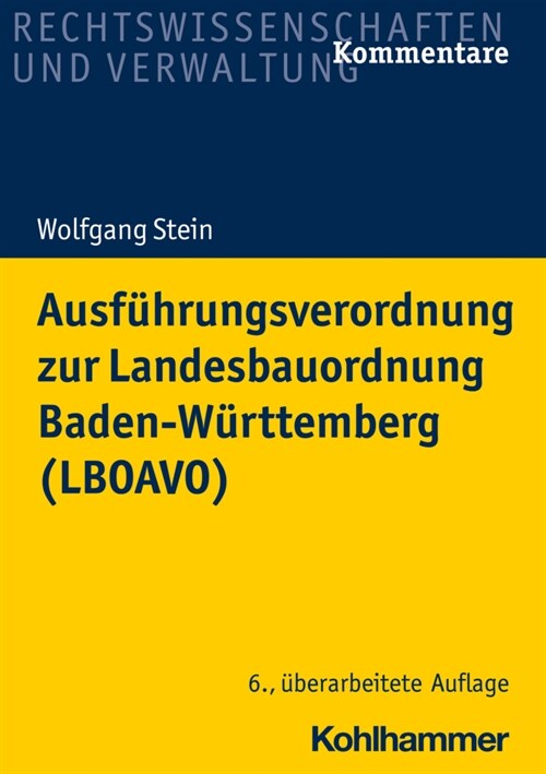 Ausfuhrungsverordnung zur Landesbauordnung Baden-Wurttemberg (LBOAVO) (Paperback)