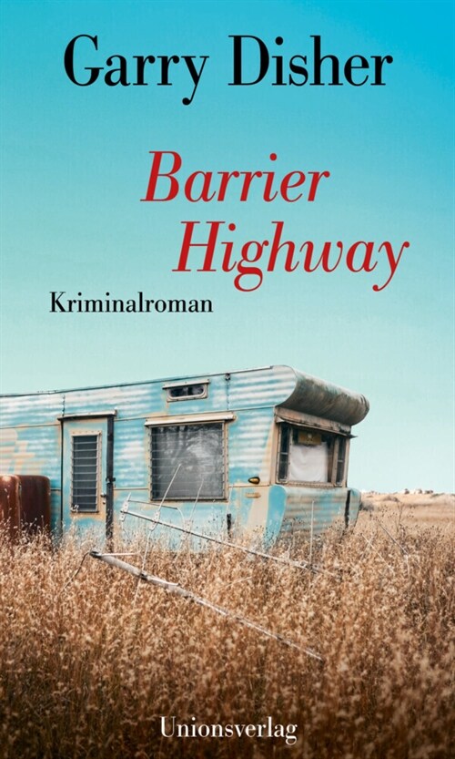 Barrier Highway (Hardcover)