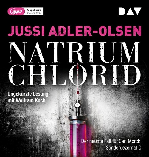 NATRIUM CHLORID. Der neunte Fall fur Carl Mørck, Sonderdezernat Q, 2 Audio-CD, 2 MP3 (CD-Audio)