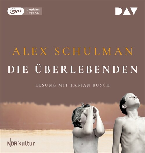 Die Uberlebenden, 1 Audio-CD, 1 MP3 (CD-Audio)