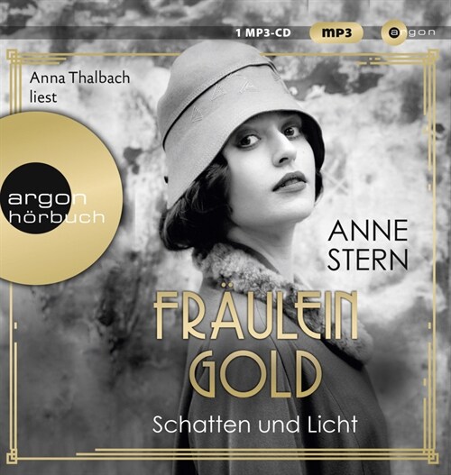 Fraulein Gold. Schatten und Licht, 1 Audio-CD, 1 MP3 (CD-Audio)