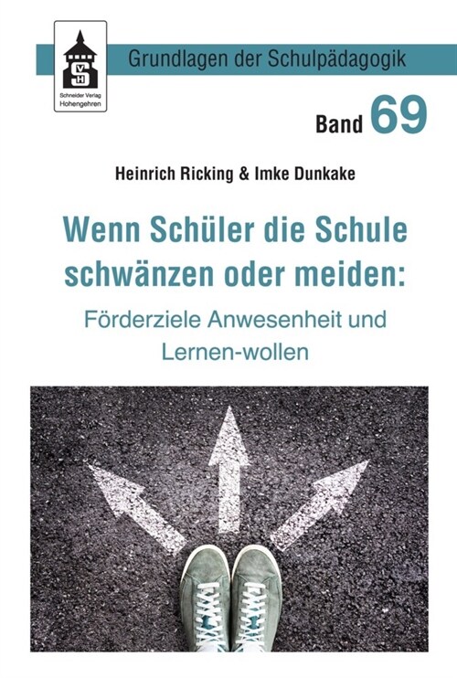 Wenn Schuler die Schule schwanzen oder meiden: (Paperback)