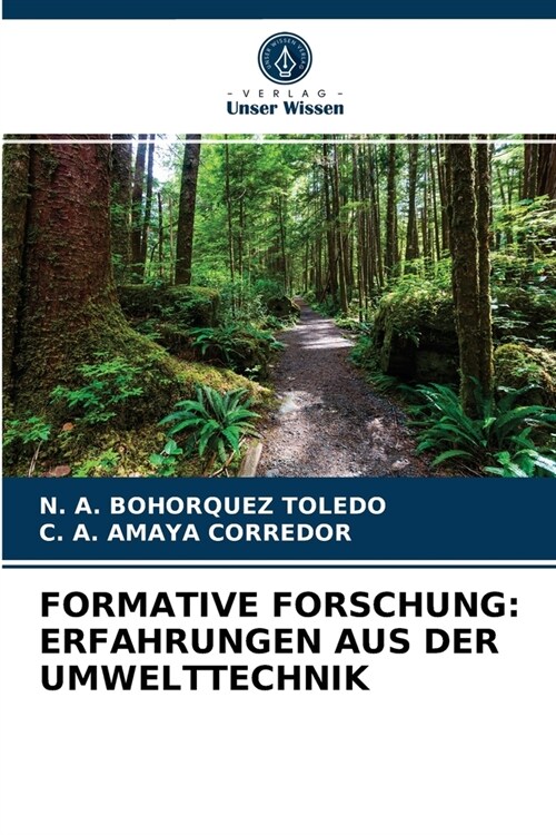 FORMATIVE FORSCHUNG: ERFAHRUNGEN AUS DER UMWELTTECHNIK (Paperback)