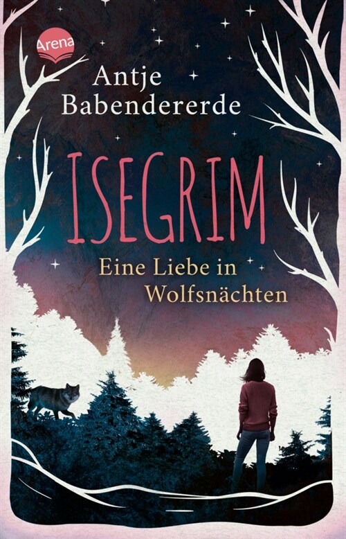 Isegrim. Eine Liebe in Wolfsnachten (Paperback)