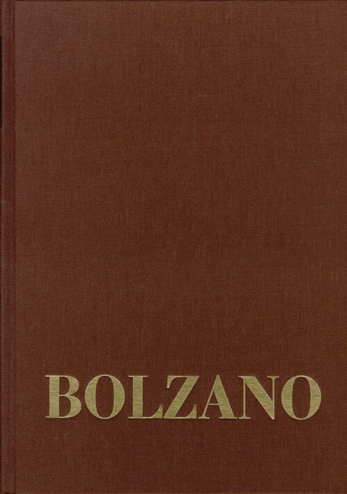Bernard Bolzano Gesamtausgabe / Reihe III: Briefwechsel. Band 2,3: Briefe an Michael Josef Fesl 1837-1840 (Hardcover)