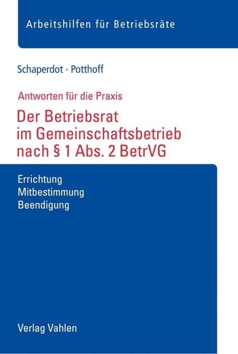 Der Betriebsrat im Gemeinschaftsbetrieb nach § 1 Abs. 2 BetrVG (Book)