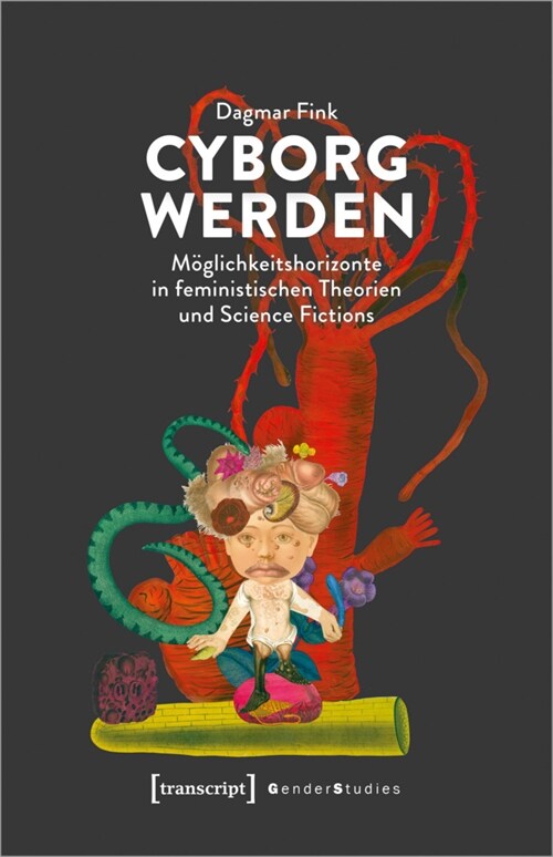 Cyborg werden (Paperback)