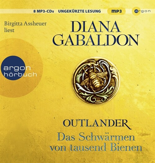 Outlander - Das Schwarmen von tausend Bienen, 8 Audio-CD, 8 MP3 (CD-Audio)