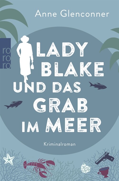 Lady Blake und das Grab im Meer (Paperback)