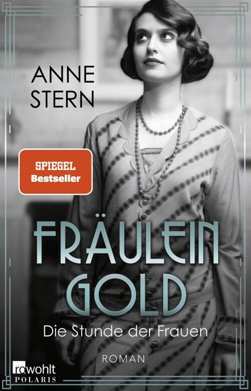 Fraulein Gold: Die Stunde der Frauen (Paperback)