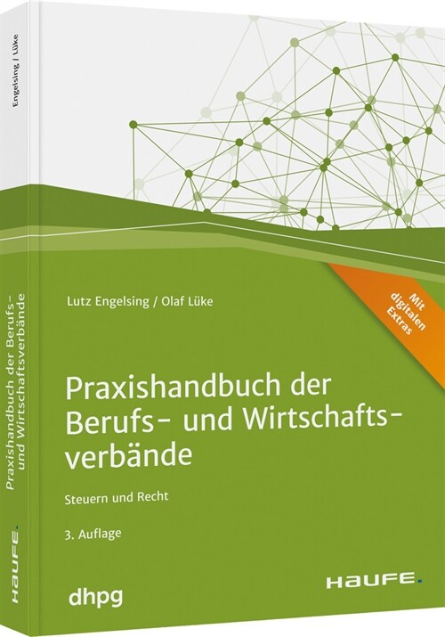 Praxishandbuch der Berufs- und Wirtschaftsverbande - inkl. Arbeitshilfen online (Hardcover)