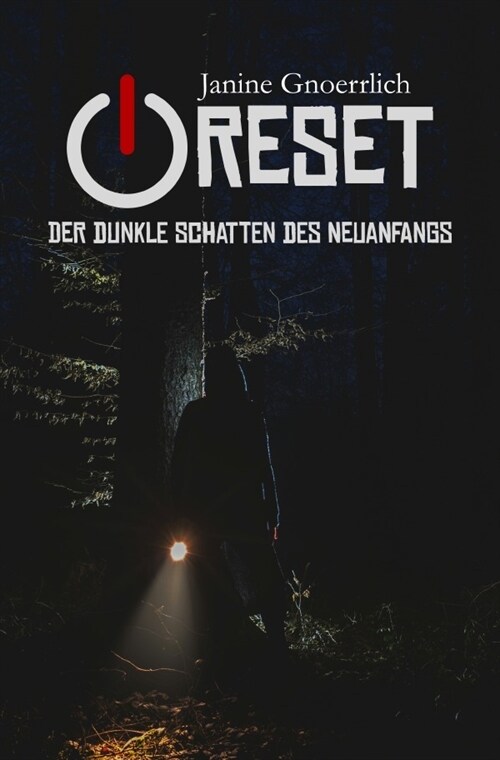 Reset - Der dunkle Schatten des Neuanfangs (Paperback)