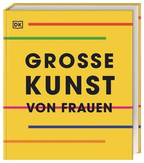 Große Kunst von Frauen (Hardcover)