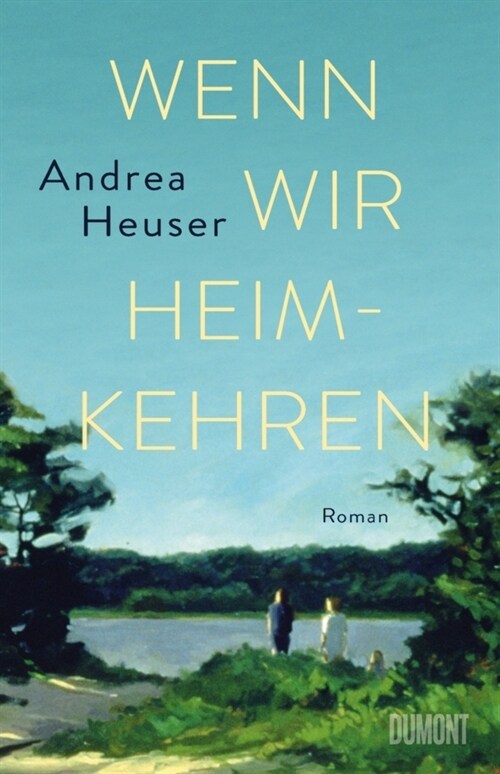 Wenn wir heimkehren (Hardcover)