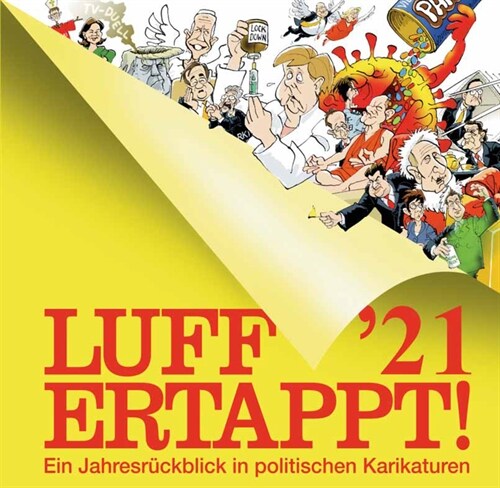 Luff 21 - Ertappt! (Hardcover)