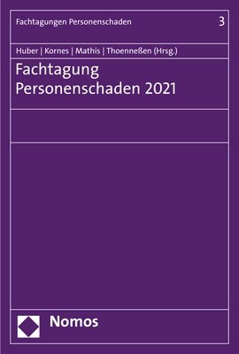 Fachtagung Personenschaden 2021 (Paperback)