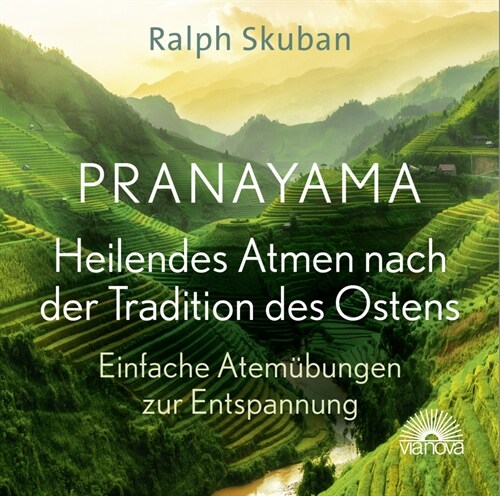 Pranayama - Heilendes Atmen nach der Tradition des Ostens (CD-Audio)