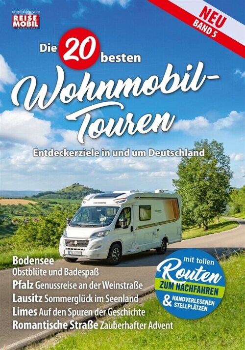 Die 20 besten Wohnmobil-Touren (Band 5) (Paperback)