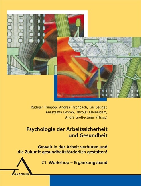 Psychologie der Arbeitssicherheit und Gesundheit (Hardcover)