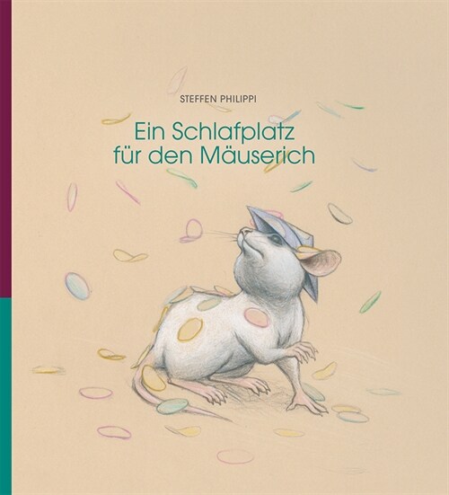 Ein Schlafplatz fur den Mauserich (Hardcover)