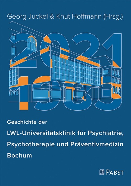 Geschichte der LWL-Universitatsklinik fur Psychiatrie, Psychotherapie und Praventivmedizin Bochum (Paperback)