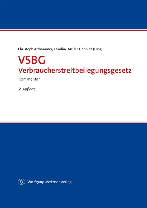 VSBG Verbraucherstreitbeilegungsgesetz (Paperback)