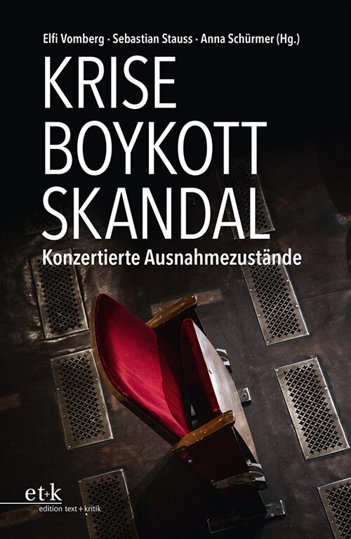 Krise - Boykott - Skandal (Paperback)