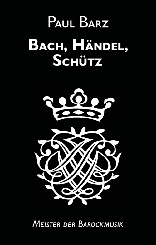 Bach, Handel, Schutz (Paperback)