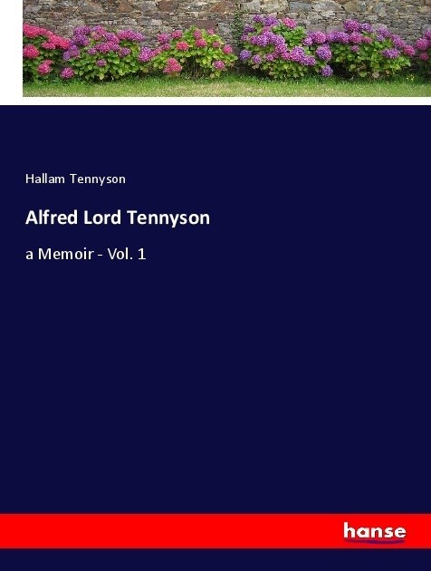 Alfred Lord Tennyson (Paperback)