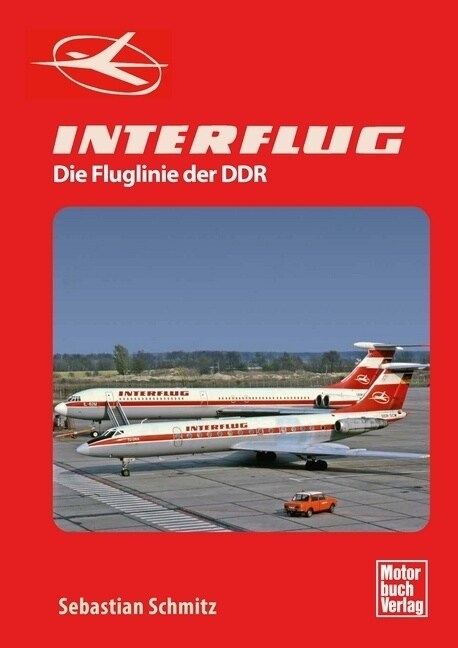 INTERFLUG (Hardcover)