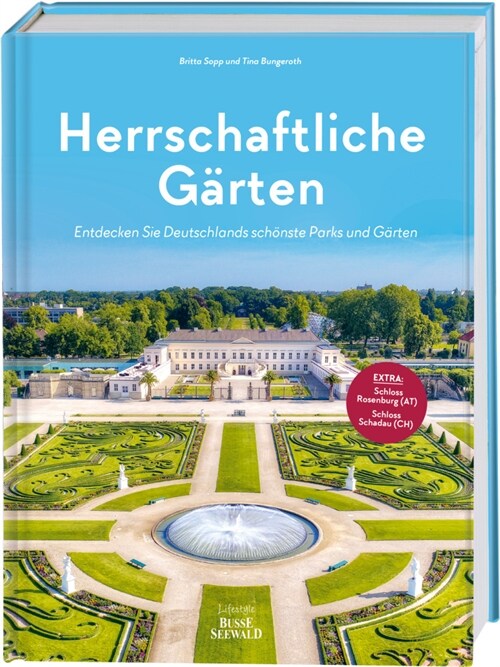 Herrschaftliche Garten (Hardcover)