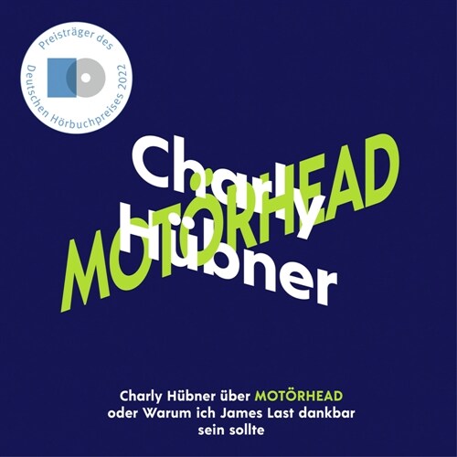 Charly Hubner uber Motorhead, 2 Audio-CD (CD-Audio)